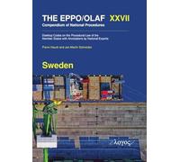 The Eppo/Olaf Compendium of National Procedures: Sweden: Desktop Codes on the Procedural Law of the Member States with Annotations by National Experts