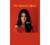 The Epstein Affair: The Seven Levels of Heaven and Hell