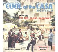 The Eric Grant Orchestra - Cool at the Casa Montego [Vinilo]
