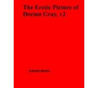 The Erotic Picture Of Dorian Gray V2 (ebook)
