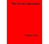 The Erotic Spectacles (ebook)