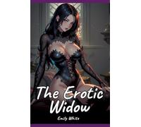 The Erotic Widow: Sexy Erotic Stories for Adults Illustrated with Hentai Pictures - Naked Illustrations: 212