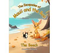 The Escapades of Mauii and the Roo: The Beach