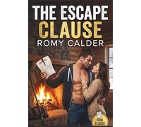 The Escape Clause: A Hockey Romance (The Rink Clause Series Book 4)