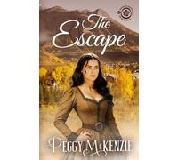 The Escape (Daring Darlings of Durango)