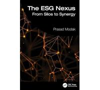The ESG Nexus: From Silos to Synergy
