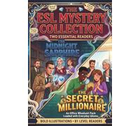 The ESL Mystery Collection: 2 Engaging Whodunit Short Stories to Learn Everyday English Idioms Naturally | Intermediate Graded Reader for Adults (B1 Level)