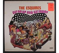 The Esquires - get on up and get away LP