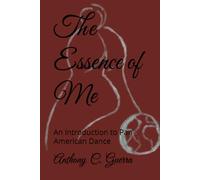The Essence of Me: An Introduction to Pan American Dance
