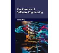The Essence of Software Engineering