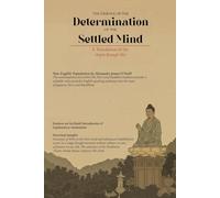 The Essence of the Determination of the Settled Mind: A Translation of the Anjin Ketsujō Shō