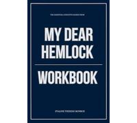 The Essential Concepts Gained from My Dear Hemlock Workbook