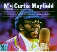 The Essential Curtis Mayfield by Mayfield, Curtis (2006-03-14)