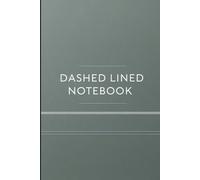 The Essential Dashed Lined Notebook: 140 Pages of Premium Practice Paper for Developing Writers - Clean, Simple, and Effective
