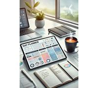 The Essential Day Planner: Your Partner in Achieving Balance Between Work, Life, and Relaxation