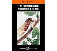 The essential Kafka: Metamorphosis & the trial (Maxtor Classics)