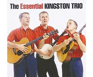 The Essential Kingston Trio by unknown (2006-08-29)