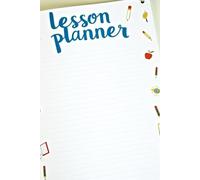 The Essential Lesson Planner for Modern Educators