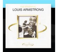 The Essential Louis Armstrong