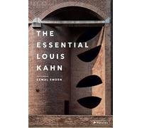 The Essential Louis Kahn – Prestel