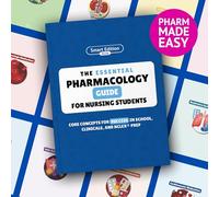 The Essential Pharmacology Guide For Nursing Students