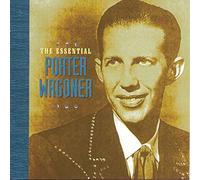 The Essential Porter Wagoner