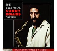 The Essential Sonny Rollins on Riverside by Rollins, Sonny (1991-11-13)