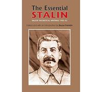 The essential Stalin : major theoretical writings, 1905-52