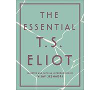 The Essential T.S. Eliot