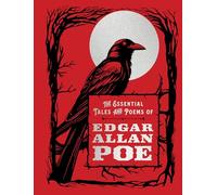 The Essential Tales And Poems Of Edgar Allan Poe