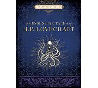 The Essential Tales Of H. P. Lovecraft