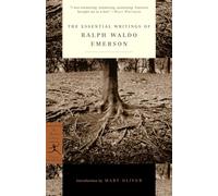 The Essential Writings of Ralph Waldo Emerson (Modern Library Classics)