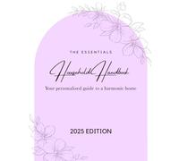 The Essentials: Household Handbook: Your Personalized Guide to a Harmonic Home