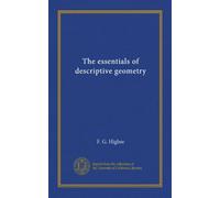 The essentials of descriptive geometry
