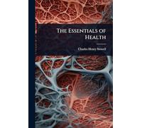 The Essentials of Health