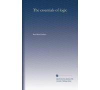 The essentials of logic: Volume 2