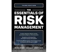 The Essentials of Risk Management, Third Edition