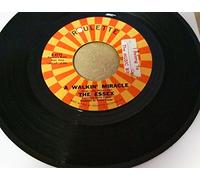 THE ESSEX 45 RPM A WALKIN' MIRACLE / WHAT I DON'T KNOW WON'T HURT ME