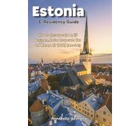 The Estonia E-Residency Guide: How to Incorporate an EU Business, Defer Corporate Tax and Manage It 100% Remotely