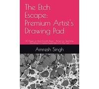The Etch Escape: Premium Artist's Drawing Pad: 30 Pages of Ultra-Smooth Paper - Perfect for Sketching, Doodling & Creative Exploration On-The-Go!