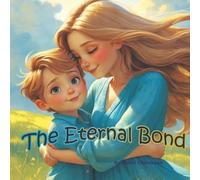 The Eternal Bond