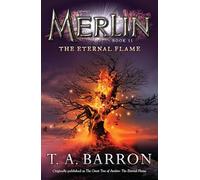 The Eternal Flame: Book 11 (Merlin Saga)