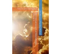 The Eternal Gospel of Melchizedek Volume 1: From the Fall of Sophia to the Multiplication of the Pleromas: The Ultimate Guide to Sealing the End Times