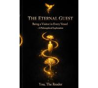 The Eternal Guest: Being a Visitor in Every Vessel (Watcher)