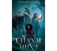 The Eternal Hunt (More in Heaven and Earth)