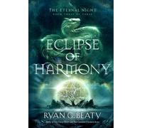 The Eternal Night: Eclipse of Harmony