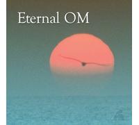 The Eternal Om by Valley of the Sun (2012-05-06)