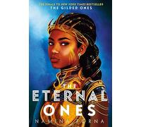 The eternal ones - gilded: 3 (Deathless, 3)