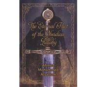 The Eternal Pact of the Obsidian Lullaby: 1 (The Obsidian Lullaby - Series Number 1)