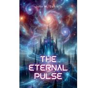 The Eternal Pulse